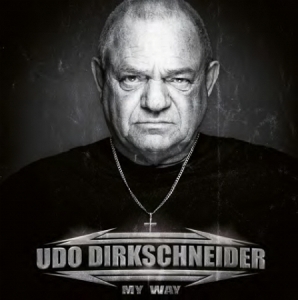 Udo Dirkschneider - My Way in der Gruppe UNSERE TIPPS / Record Store Day / RSD2022 bei Bengans Skivbutik AB (4256672)