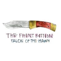 The Front Bottoms - Talon Of The Hawk (Ltd Picture Disc in der Gruppe VINYL bei Bengans Skivbutik AB (4257168)