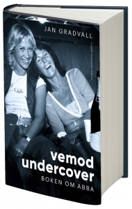 Vemod undercover : boken om ABBA in der Gruppe CDON - Exporterade Artiklar_Manuellt / Böcker_CDON_Exporterade bei Bengans Skivbutik AB (4257202)