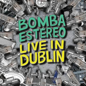 Bomba Estereo - Live In Dublin (Splatter Vinyl) (Rsd) in der Gruppe UNSERE TIPPS / Record Store Day / RSD2022 bei Bengans Skivbutik AB (4257465)