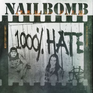 Nailbomb - 1000% Hate (2 Cd) in der Gruppe CD / Hårdrock bei Bengans Skivbutik AB (4258001)