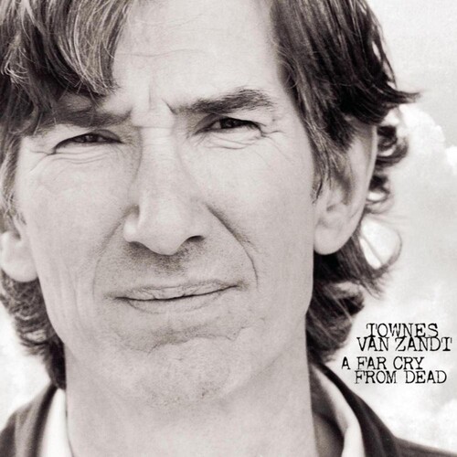 Townes Van Zandt - A Far Cry From Dead in der Gruppe VINYL / Country bei Bengans Skivbutik AB (4258100)