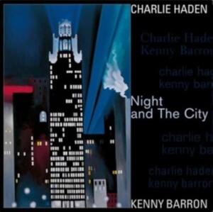 Kenny Barron Charlie Haden - Night And The City in der Gruppe VINYL / Jazz bei Bengans Skivbutik AB (4258158)