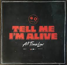 All Time Low - Tell Me I'm Alive in der Gruppe VINYL / Pop-Rock bei Bengans Skivbutik AB (4258193)