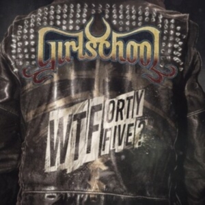 Girlschool - Wtfortyfive? in der Gruppe VINYL / Hårdrock bei Bengans Skivbutik AB (4258194)