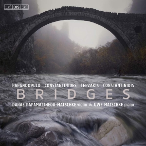 Constantinidis Dinos Constantinid - Bridges - Works For Violin & Piano in der Gruppe MUSIK / SACD / Klassiskt bei Bengans Skivbutik AB (4258213)