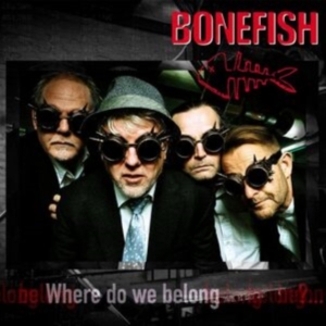 Bonefish - Where Do We Belong in der Gruppe CD / Pop-Rock bei Bengans Skivbutik AB (4258390)