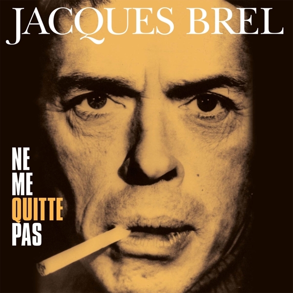 Jacques Brel - Ne Me Quitte Pas in der Gruppe VINYL / Bestseller bei Bengans Skivbutik AB (4258712)
