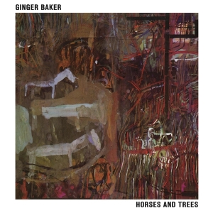 Ginger Baker - Horses And Trees in der Gruppe CD bei Bengans Skivbutik AB (4259047)