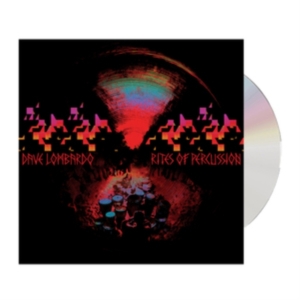 Lombardo Dave - Rites Of Percussion in der Gruppe CD / Pop-Rock bei Bengans Skivbutik AB (4259055)