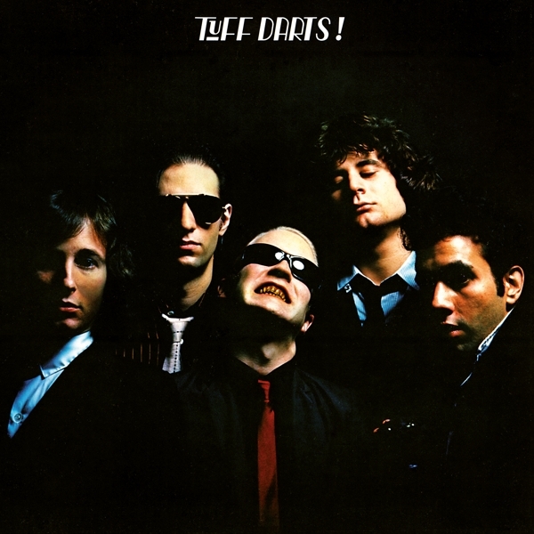 Tuff Darts - Tuff Darts! in der Gruppe VINYL / Rock bei Bengans Skivbutik AB (4259439)
