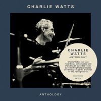 Charlie Watts - Anthology in der Gruppe CD / Jazz bei Bengans Skivbutik AB (4259490)
