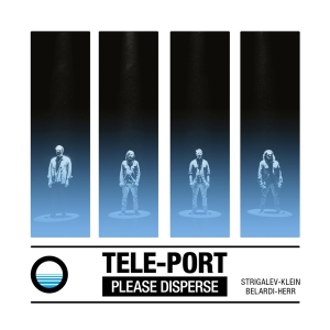 Tele-Port - Please Disperse in der Gruppe CD / Jazz bei Bengans Skivbutik AB (4259533)