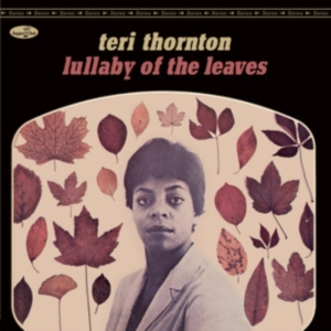 Teri Thornton - Lullaby Of The Leaves in der Gruppe VINYL / Jazz bei Bengans Skivbutik AB (4259537)