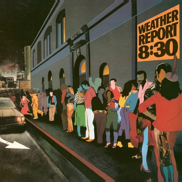 Weather Report - 8.30 in der Gruppe VINYL / Bestseller bei Bengans Skivbutik AB (4259579)