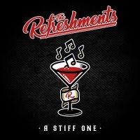 Refreshments The - A Stiff One in der Gruppe CD / Pop-Rock,Rockabilly bei Bengans Skivbutik AB (4259898)
