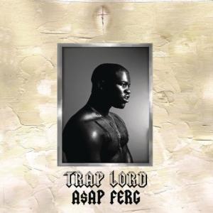A$Ap Ferg - Trap Lord [Explicit Content] in der Gruppe CD / Hip Hop-Rap bei Bengans Skivbutik AB (4259969)