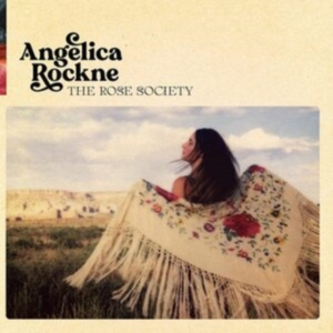 Rockne Angelica - The Rose Society in der Gruppe CD bei Bengans Skivbutik AB (4260981)