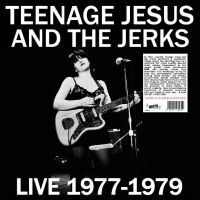 Teenage Jesus & The Jerks - Live 1977-1979 (White Vinyl) in der Gruppe VINYL / Hårdrock bei Bengans Skivbutik AB (4260991)
