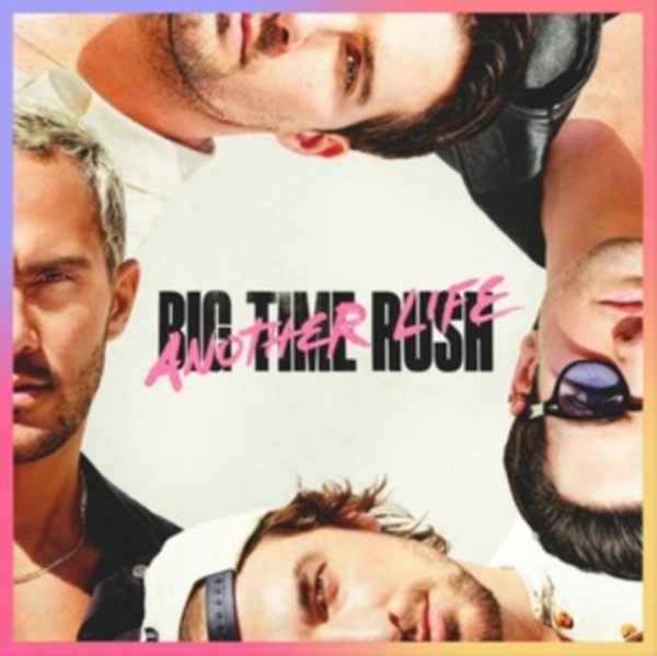 Big Time Rush - Another Life in der Gruppe CD / Pop bei Bengans Skivbutik AB (4261288)