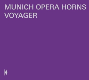 Munich Opera Horns - Voyager in der Gruppe Externt_Lager / Naxoslager bei Bengans Skivbutik AB (4261323)