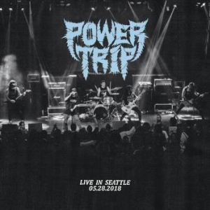 Power Trip - Live In Seattle 05.28.2018 (Vinyl L in der Gruppe VINYL / Hårdrock/ Heavy metal bei Bengans Skivbutik AB (4261605)