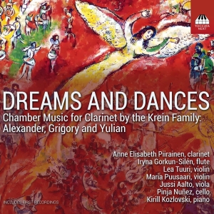 Krein Alexander Krein Grigory K - Dreams & Dances - Clarinet Chamber in der Gruppe Externt_Lager / Naxoslager bei Bengans Skivbutik AB (4261641)