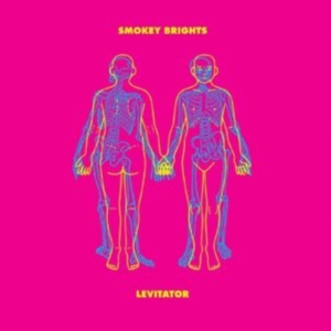 Smokey Brights - Levitator in der Gruppe VINYL / Pop-Rock bei Bengans Skivbutik AB (4262014)