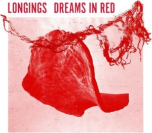 Longings - Dreams In Red in der Gruppe VINYL / Hårdrock,Pop-Rock bei Bengans Skivbutik AB (4262081)