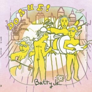 Batty Jr. - Do A U E! in der Gruppe VINYL / Hårdrock,Pop-Rock bei Bengans Skivbutik AB (4262082)