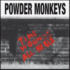 Powder Monkeys - Time Wounds All Heels (Vinyl Lp) in der Gruppe Övrigt /  bei Bengans Skivbutik AB (4262149)