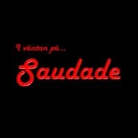 Saudade - I Väntan På... in der Gruppe CD / Pop bei Bengans Skivbutik AB (4262222)