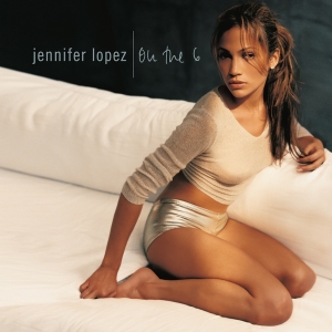 Lopez Jennifer - On The 6 in der Gruppe Övrigt /  bei Bengans Skivbutik AB (4263535)