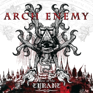 Arch Enemy - Rise Of The Tyrant (Re-Issue 2023) in der Gruppe CD / Hårdrock bei Bengans Skivbutik AB (4263805)