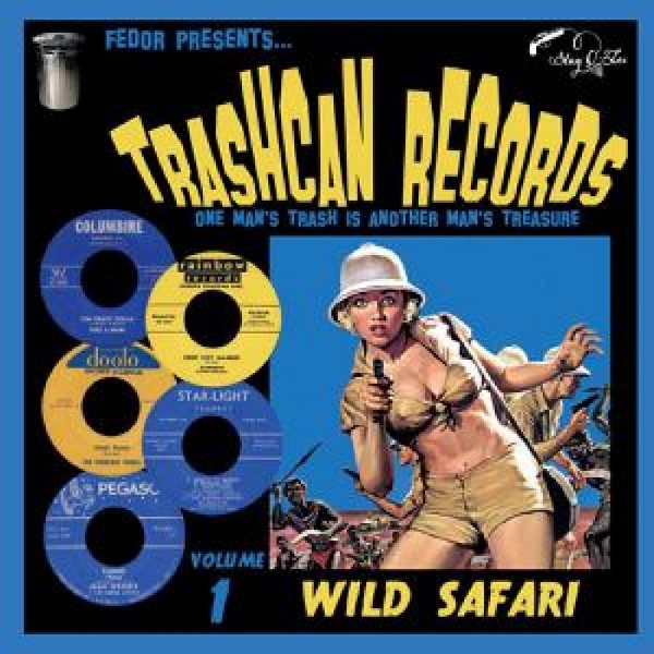 Various Artists - Trashcan Records 01: Wild Safari (L in der Gruppe CD / Bestseller bei Bengans Skivbutik AB (4264695)