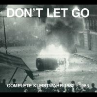 Kleistwahr - Don?T Let Go: Complete Kleistwahr 1 in der Gruppe CD / Pop-Rock bei Bengans Skivbutik AB (4264705)