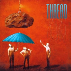 Thread - Thread (2 Cd) in der Gruppe CD / Hårdrock bei Bengans Skivbutik AB (4264768)