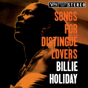 Billie Holiday - Songs For Distingue Lovers in der Gruppe VINYL / Jazz bei Bengans Skivbutik AB (4265219)