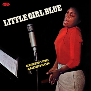 Ernestine Anderson - Little Girl Blue in der Gruppe VINYL / Jazz bei Bengans Skivbutik AB (4265245)