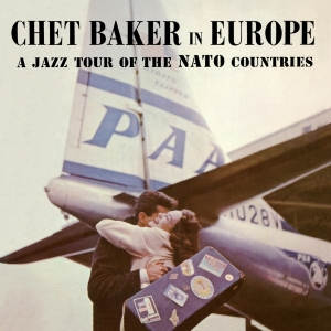 Chet Baker - In Europe - A Jazz Tour Of The Nato Countries in der Gruppe Minishops / Chet Baker bei Bengans Skivbutik AB (4265265)