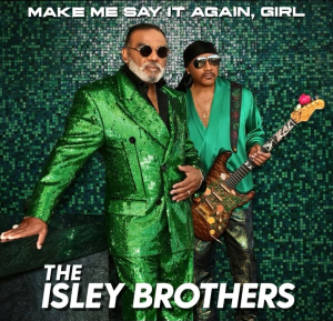 Isley Brothers The - Make Me Say It Again, Girl in der Gruppe VINYL / RnB-Soul bei Bengans Skivbutik AB (4265286)
