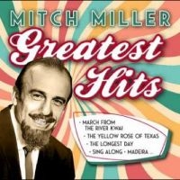 Miller Mitch - Greatest Hits in der Gruppe VINYL / Pop bei Bengans Skivbutik AB (4265309)