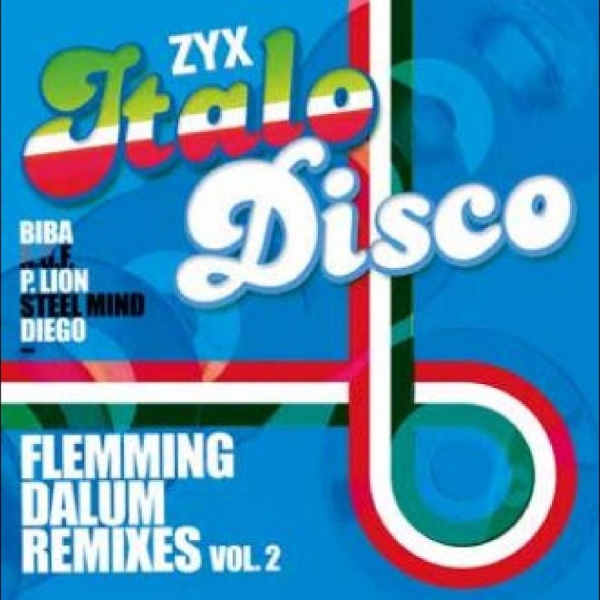 Various Artists - Zyx Italo Disco: Flemming Dalum in der Gruppe VINYL / Bestseller bei Bengans Skivbutik AB (4265332)