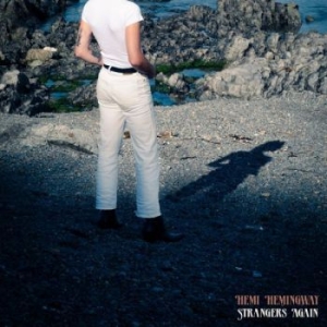 Hemi Hemingway - Strangers Again (White Vinyl) in der Gruppe VINYL / Hårdrock,Pop-Rock bei Bengans Skivbutik AB (4265333)