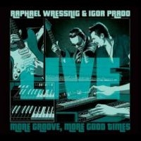 Wressnig Raphael & Igor Prado - Live in der Gruppe CD / Pop-Rock bei Bengans Skivbutik AB (4265389)