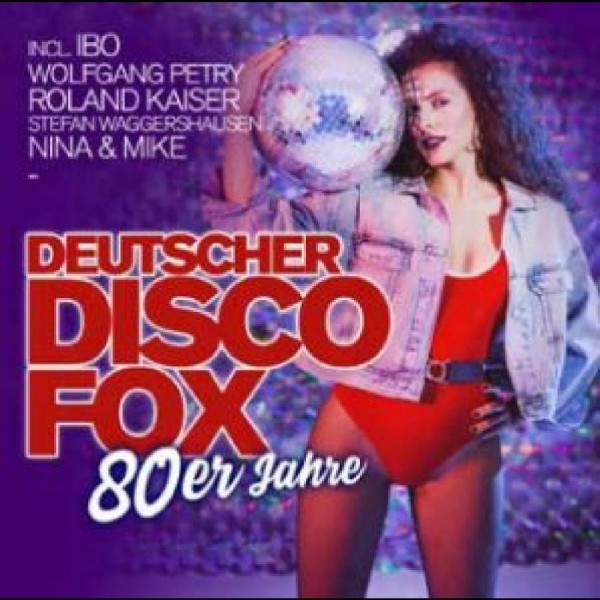 Various Artists - Deutscher Disco Fox: 80Er Jahre / G in der Gruppe CD / Bestseller bei Bengans Skivbutik AB (4265435)