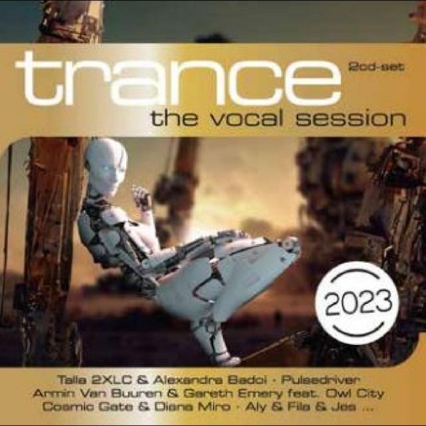 Various Artists - Trance: The Vocal Session 2023 in der Gruppe MUSIK / Dual Disc / Pop-Rock bei Bengans Skivbutik AB (4265512)