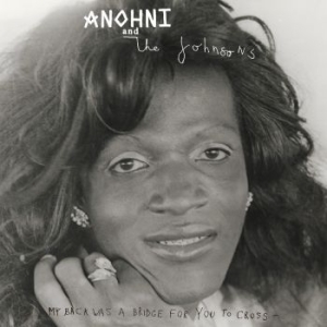 Anohni And The Johnsons - My Back Was A Bridge For You To Cro in der Gruppe CD / Pop-Rock bei Bengans Skivbutik AB (4265528)