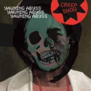 Creep Show - Yawning Abyss in der Gruppe CD / Pop-Rock bei Bengans Skivbutik AB (4265770)