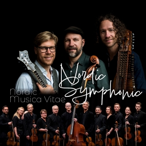 Nordic - Musica Vitae - Nordic Symphonic in der Gruppe CD bei Bengans Skivbutik AB (4265825)